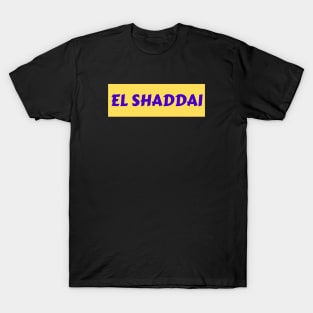 El Shaddai | Christian Typography T-Shirt